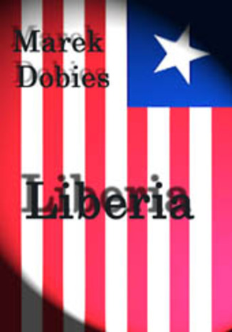 Liberia Marek Dobies - okadka audiobooka MP3