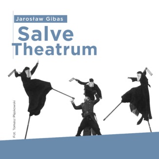 Salve Theatrum Jaros�aw Gibas - ok�adka audiobooka MP3
