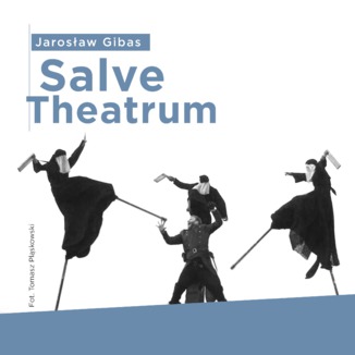 Salve Theatrum Jarosław Gibas - okładka audiobooka MP3