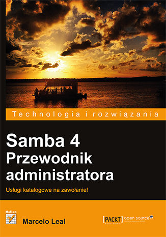 Samba 4. Przewodnik administratora Marcelo Leal - okładka książki