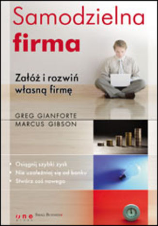 Okładka: Samodzielna firma. Załóż i rozwiń własną firmę
