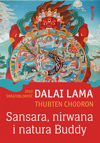 Okładka książki/ebooka Sansara, nirwana i natura Buddy
