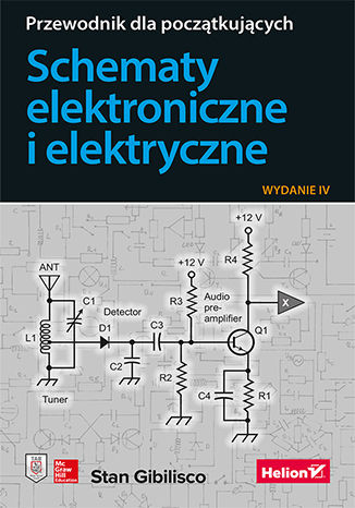Schematy elektroniczne i elektryczne. Przewodnik dla początkujących. Wydanie IV Stan Gibilisco - okładka audiobooka MP3
