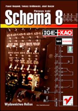 Okładka: Schema 8. Pierwsze kroki