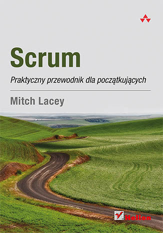 Okładka:Scrum. Praktyczny przewodnik dla początkujących 