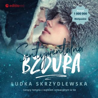 Sentymentalna bzdura Ludka Skrzydlewska - okładka audiobooka MP3
