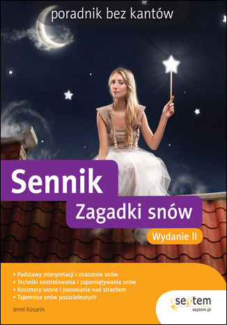 Okładka: Sennik. Zagadki snów. Poradnik bez kantów. Wydanie II
