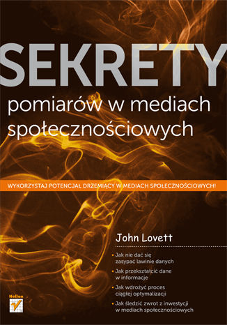 Sekrety pomiarów w mediach społecznościowych John Lovett - okładka książki