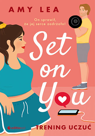 Set on You. Trening uczu� Amy Lea - ok�adka audiobooka MP3