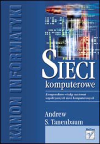 Sieci komputerowe Andrew S. Tanenbaum - okładka książki