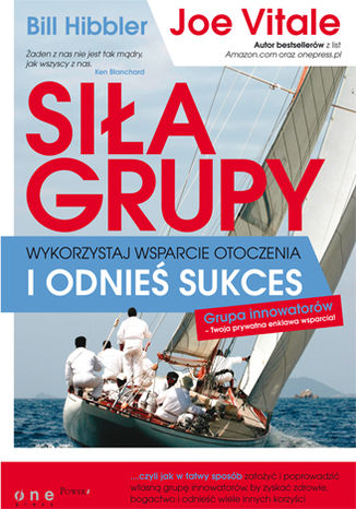 Okładka książki/ebooka Siła grupy. Wykorzystaj wsparcie otoczenia i odnieś sukces