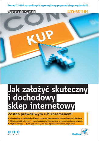 Okładka:Jak założyć skuteczny i dochodowy sklep internetowy. Wydanie II 