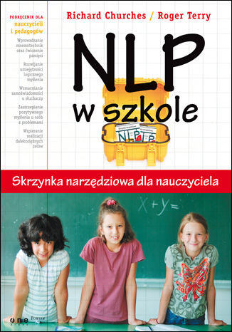 Okładka: NLP w szkole. Skrzynka narzędziowa dla nauczyciela