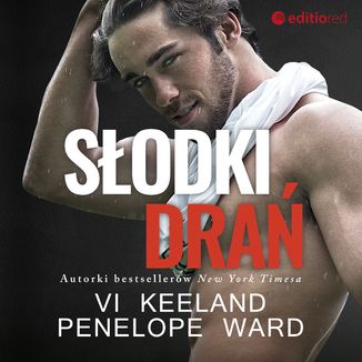 Słodki drań Vi Keeland, Penelope Ward - okładka audiobooka MP3