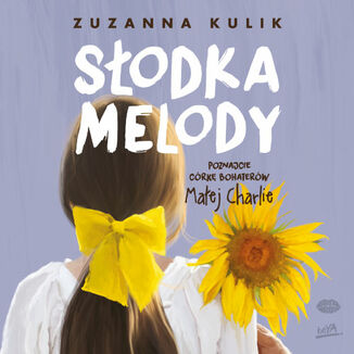 S�odka Melody Zuzanna Kulik - ok�adka audiobooka MP3
