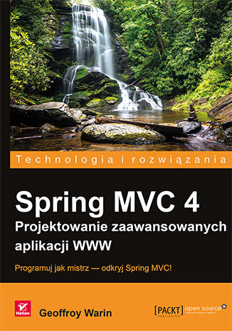 Spring MVC 4. Projektowanie zaawansowanych aplikacji WWW Geoffroy Warin - okładka książki