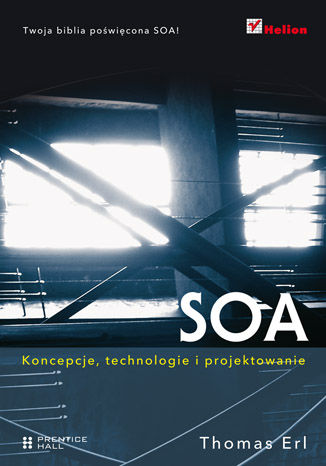 Okładka książki SOA. Koncepcje, technologie i projektowanie