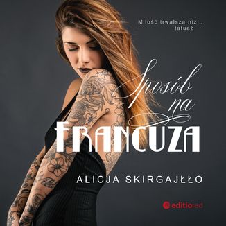 Sposób na Francuza Alicja Skirgajłło - okładka audiobooka MP3