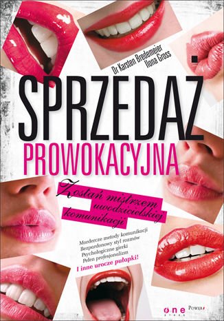 Okładka: Sprzedaż prowokacyjna. Zostań mistrzem uwodzicielskiej komunikacji