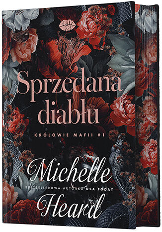 Okładka: Sprzedana diabłu. Królowie mafii #1