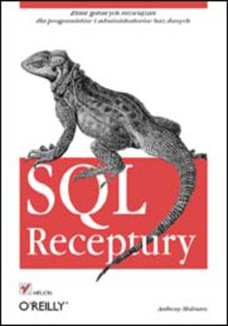 SQL. Receptury Anthony Molinaro - okładka książki