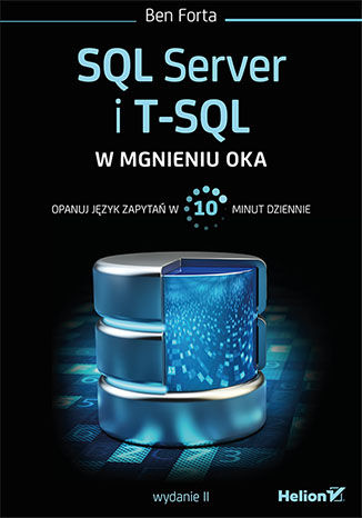 Okładka:SQL Server i T-SQL w mgnieniu oka. Wydanie II 