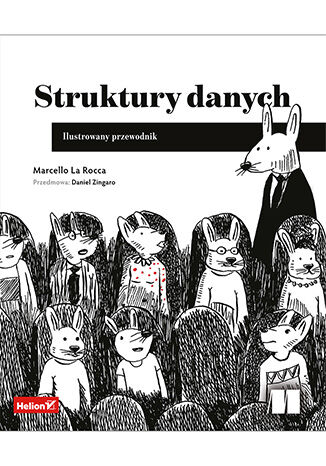 Okładka: Struktury danych. Ilustrowany przewodnik