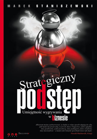 Strategiczny podstęp. Umiejętność wygrywania w biznesie Marek Staniszewski - okładka książki