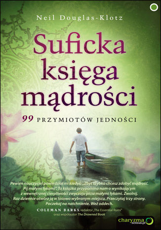 Okładka: Suficka księga mądrości. 99 przymiotów Jedności