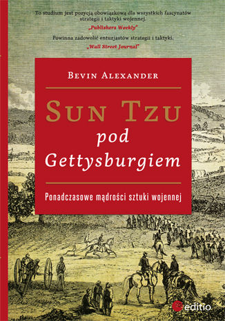 Sun Tzu pod Gettysburgiem. Ponadczasowe mądrości sztuki wojennej Bevin Alexander - okładka audiobooks CD