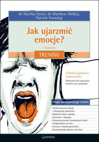 Okładka: Jak ujarzmić emocje? Trening. Wydanie III