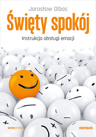 �wi�ty spok�j. Instrukcja obs�ugi emocji Jaros�aw Gibas - ok�adka audiobooka MP3