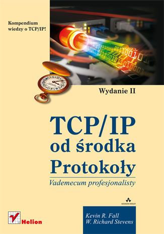 TCP/IP od środka. Protokoły. Wydanie II Kevin R. Fall, W. Richard Stevens - okładka audiobooks CD