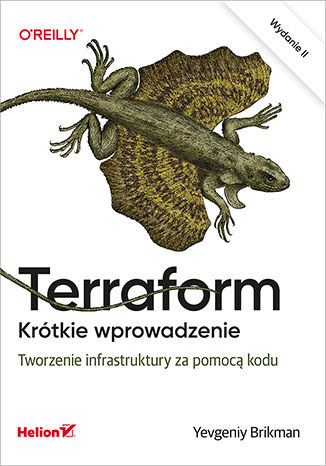 Terraform. Krótkie wprowadzenie. Tworzenie infrastruktury za pomocą kodu. Wydanie II Yevgeniy Brikman - okładka audiobooks CD