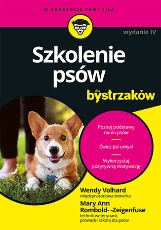Szkolenie psów dla bystrzaków. Wydanie IV Wendy Volhard, Mary Ann Rombold-Zeigenfuse - okładka audiobooks CD