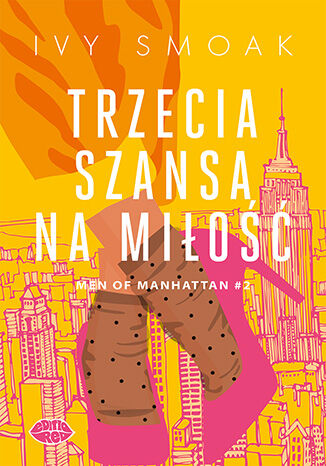 Okładka: Trzecia szansa na miłość. Men of Manhattan #2