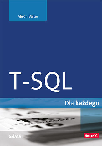 T-SQL dla każdego Alison Balter - okładka audiobooks CD