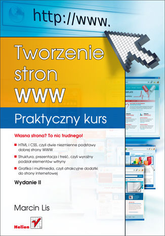 Okładka:Tworzenie stron WWW. Praktyczny kurs. Wydanie II 