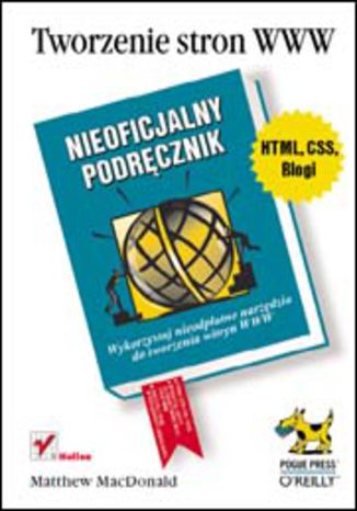 Okładka: Tworzenie stron WWW. Nieoficjalny podręcznik
