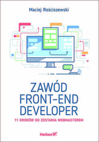 Okładka książki/ebooka Zawód front-end developer. 11 kroków do zostania webmasterem