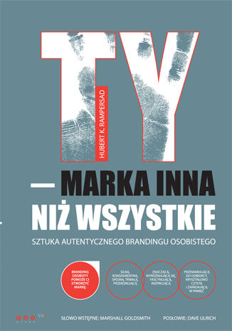 Okładka: TY - marka inna niż wszystkie. Sztuka autentycznego brandingu osobistego