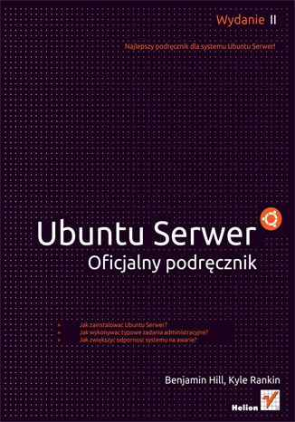 Ubuntu Serwer. Oficjalny podrcznik. Wydanie II Kyle Rankin, Benjamin Mako Hill - okadka audiobooks CD