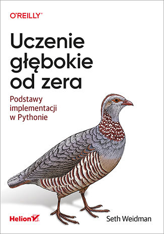 Okładka:Uczenie głębokie od zera. Podstawy implementacji w Pythonie 