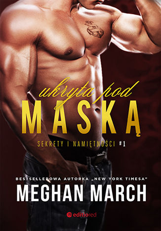 Ukryta pod maską. Sekrety i namiętności #1 Meghan March - okładka audiobooks CD