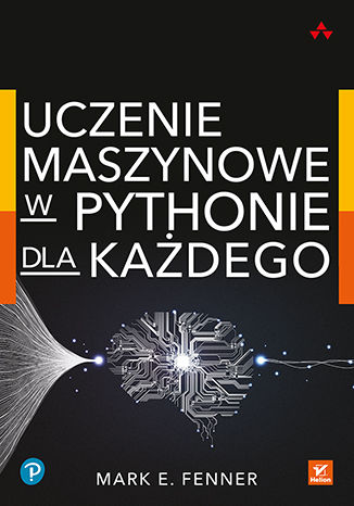 Okładka ksiązki Uczenie maszynowe w Pythonie dla każdego