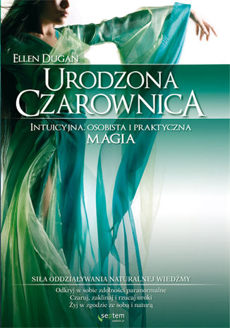 Okładka: Urodzona czarownica. Intuicyjna, osobista i praktyczna magia