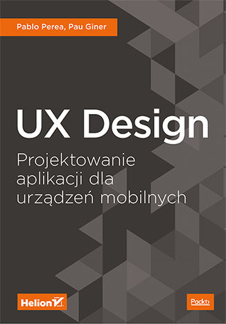 Okładka książki/ebooka UX Design. Projektowanie aplikacji dla urządzeń mobilnych