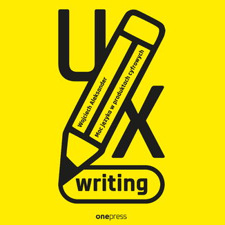 UX writing. Moc języka w produktach cyfrowych Wojciech Aleksander - okładka audiobooka MP3