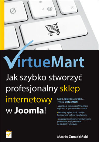 Okładka:VirtueMart. Jak szybko stworzyć profesjonalny sklep internetowy w Joomla! 