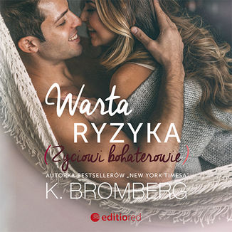 Okładka: Warta ryzyka. Życiowi bohaterowie